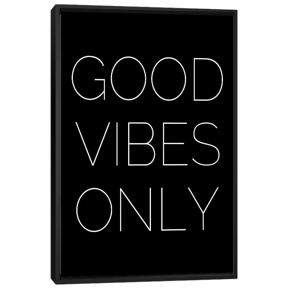 Good Vibes Only Black - On Sale