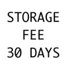 Storage Fee - 30 DaysStorageFee-1Month
